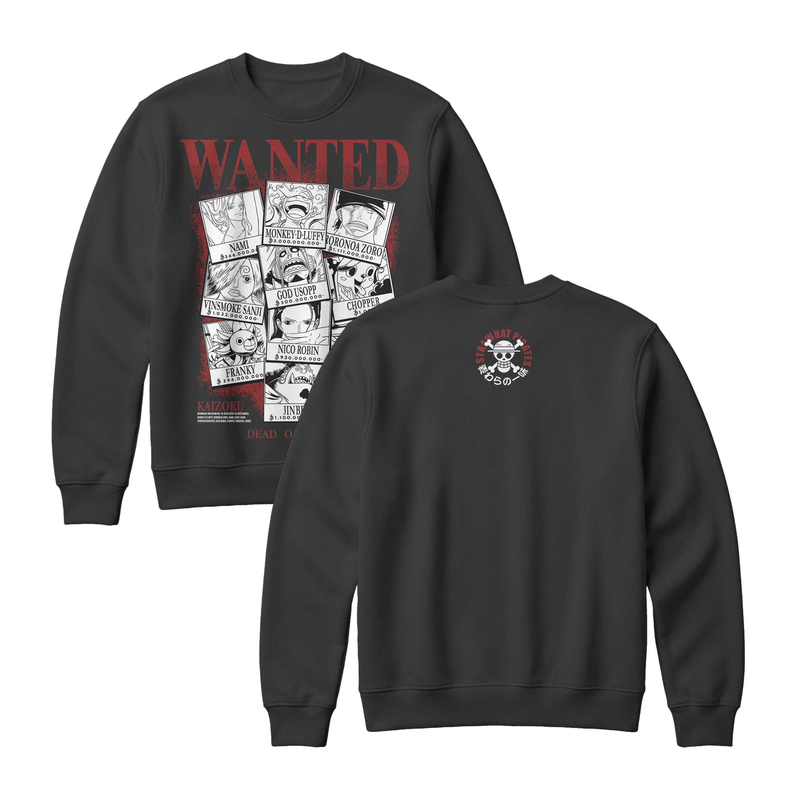 Anime One Piece Wanted Mugiwara Crew Sweatshirt - RZM008